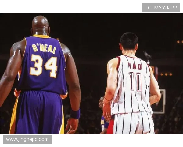 姚明与奥尼尔巅峰对决全场精彩瞬间回顾与分析