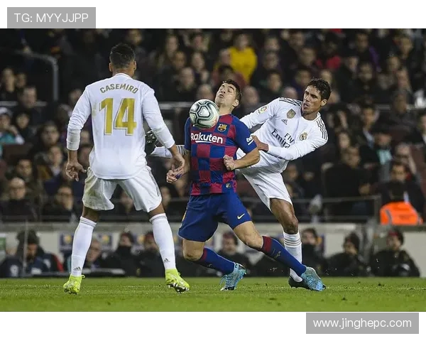 巴塞罗那与皇马近期对决分析及战绩回顾